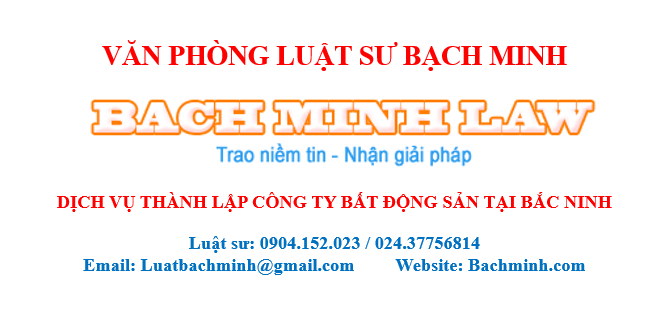 thành lập công ty bất động sản tại Bắc Ninh