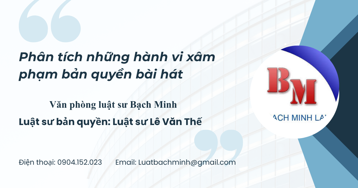 Các hành vi xâm phạm bản quyền bài hát
